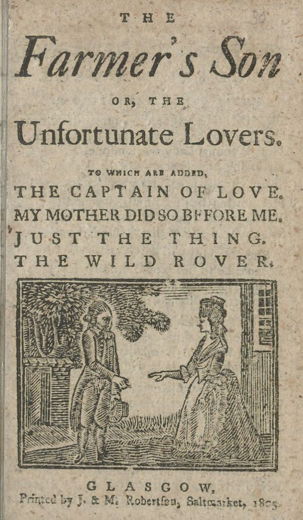 Farmer's Son or, the Unfortunately Lovers. Glasgow: Printed by J. & M. Robertson, Saltmarket, 1803